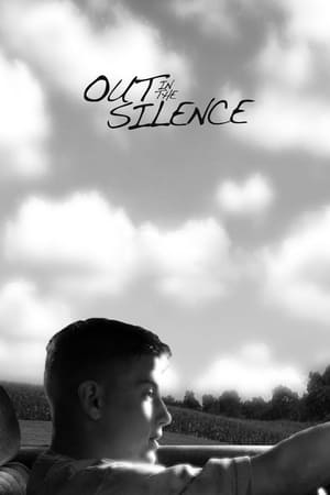 Poster Out in the Silence (2009)