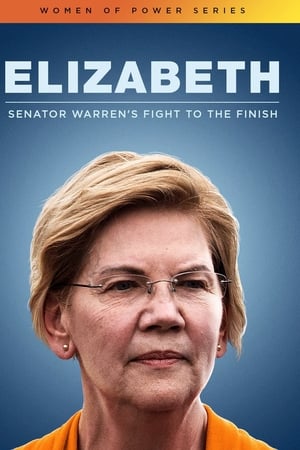 Poster Elizabeth: Senator Warren's Fight To The Finish (2020)