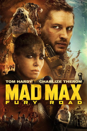 Постер фильма «Безумный Макс: Дорога ярости (2015)» — (30 из 319)