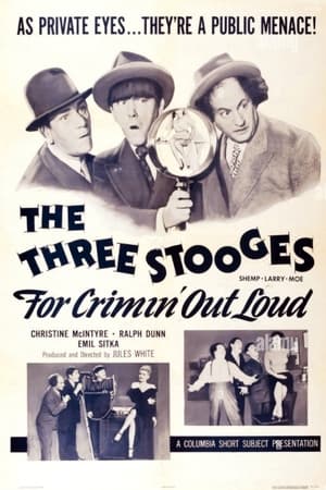 Poster For Crimin' Out Loud (1956)