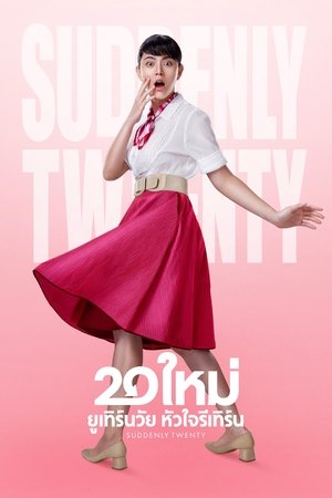 Poster Suddenly Twenty (2016)