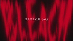 Bleach: 1×365