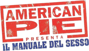 American Pie 7 - Il manuale del sesso (2009) Streaming official logo