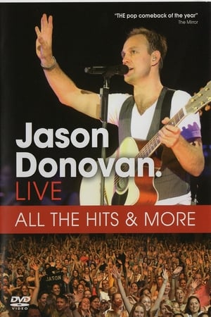 Jason Donovan: Live All The Hits and More film complet