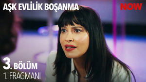 Ask Evlilik Bosanma Season 1 Episode 4