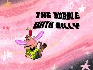 The Grim Adventures of Billy and Mandy The Bubble with Billy