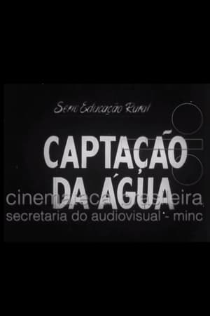 A Captação da Água poster