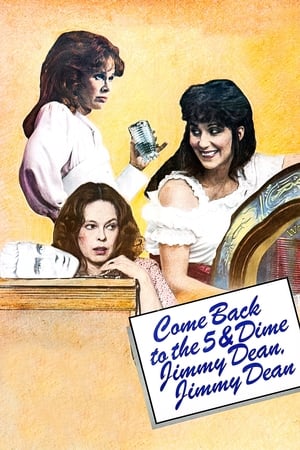 Click for trailer, plot details and rating of Come Back To The 5 & Dime, Jimmy Dean, Jimmy Dean (1982)