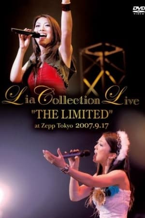 Poster Lia COLLECTION LIVE "THE LIMITED" at Zepp Tokyo 2007.9.17 (2007)