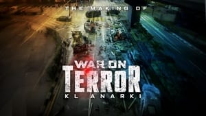 War On Terror: KL Anarchy