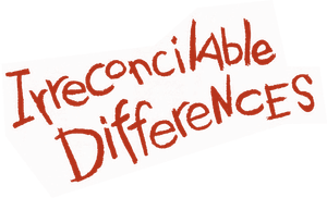 Irreconcilable Differences