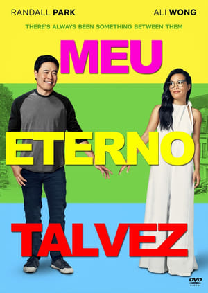 Poster Meu Eterno Talvez : Always Be My Maybe 2019