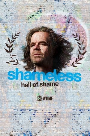 Shameless: Hall of Shame – Season 1 Shameless: Hall of Shame – Season 1