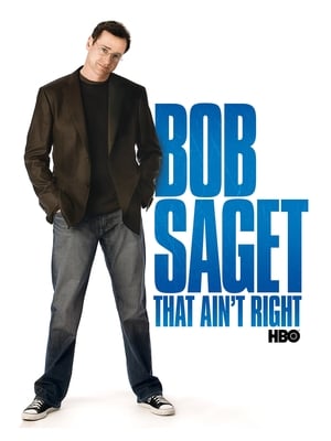 Bob Saget: That Ain't Right film complet