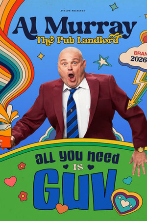 Al Murray: All You Need Is Guv (2026)