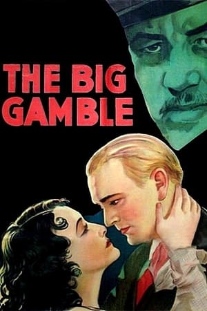 Poster The Big Gamble 1931
