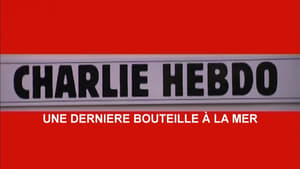 Charlie Hebdo, une dernière bouteille à la mer