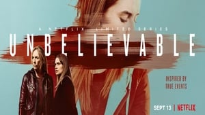 Unbelievable – De Necrezut (2019), serial online subtitrat în Română