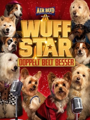 Poster Wuff Star 2 - Doppelt bellt besser 2017