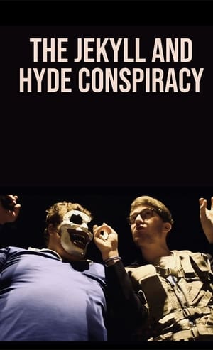 Image The Jekyll and Hyde Conspiracy