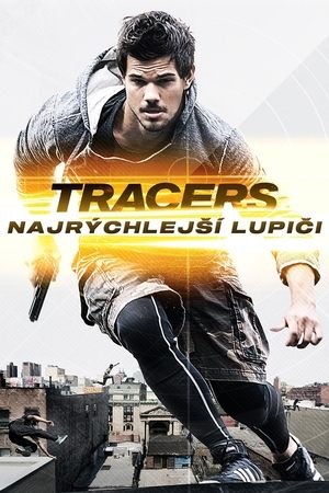 Poster Tracers: Najrýchlejší lupiči 2015