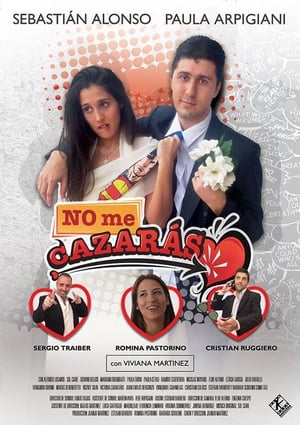 Poster No Me Cazaras (2013)