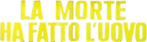 La morte ha fatto l'uovo