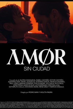 Amor sin ciudad film complet