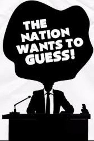 The Nation Wants to Guess