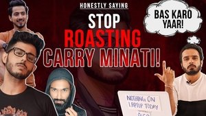 STOP Roasting Carry Minati