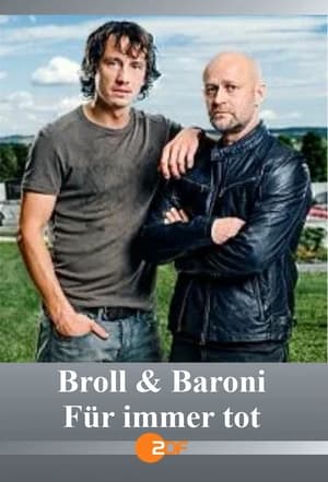 Poster Broll + Baroni – Für immer tot (2022)