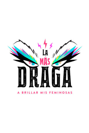 Poster La más draga Sæson 2 2019