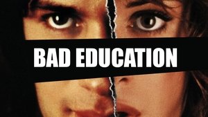 La Mala Educación – Schlechte Erziehung (2004)