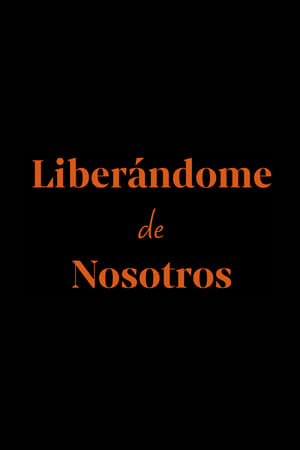 Image Liberándome de nosotros