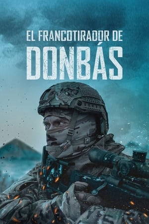 Poster El francotirador de Donbás 2022