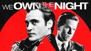 We Own the Night(2007)