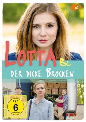 Lotta & der dicke Brocken poster