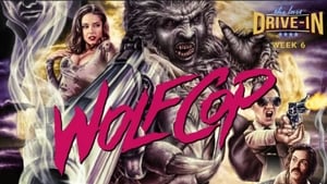 The Last Drive-in with Joe Bob Briggs Wolfcop