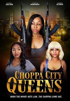 Poster Choppa City Queens 2023