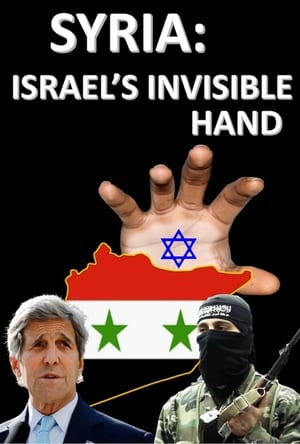 Poster Syria: Israel's invisible Hand (2017)