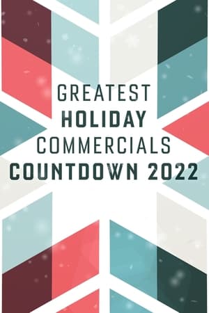 Image Greatest Holiday Commercials Countdown 2022