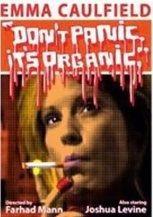 Poster Don't Panic It's Organic (2013)