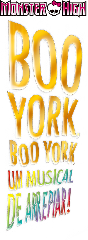 Monster High: Boo York, Boo York