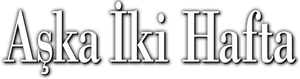 Aşka İki Hafta