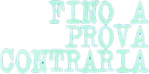 Fino a prova contraria