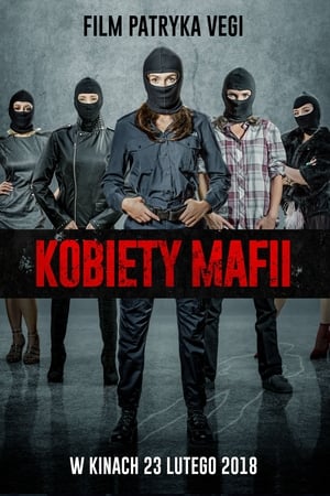 Poster Women Of Mafia 2018