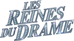 Les reines du drame