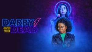 Darby and the Dead 2022