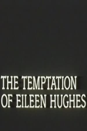 Poster The Temptation of Eileen Hughes (1988)