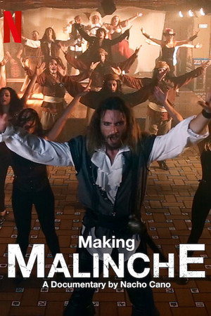Making Malinche: A Documentary by Nacho Cano